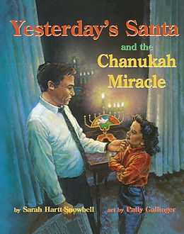 E-Book (epub) Yesterday's Santa and the Chanukah Miracle von Sarah Hartt-Snowbell