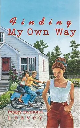 E-Book (epub) Finding My Own Way von Peggy Dymond Leavey