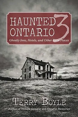 E-Book (epub) Haunted Ontario 3 von Terry Boyle