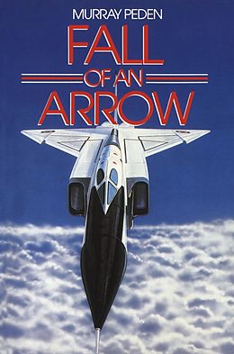 E-Book (epub) Fall of an Arrow von Murray Peden