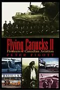 E-Book (epub) Flying Canucks II von Peter Pigott