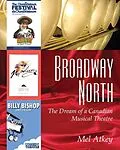 E-Book (epub) Broadway North von Mel Atkey