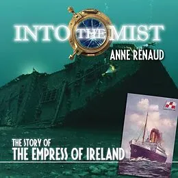E-Book (epub) Into the Mist von Anne Renaud