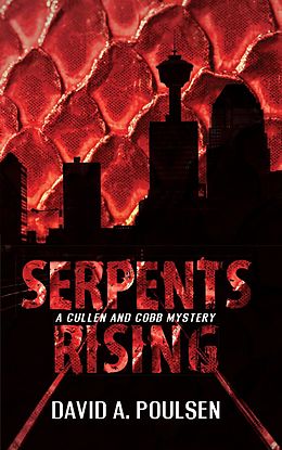 E-Book (epub) Serpents Rising von David A. Poulsen