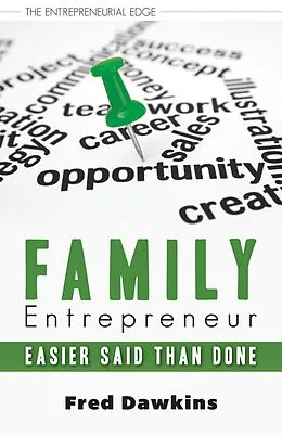 E-Book (epub) Family Entrepreneur von Fred Dawkins