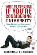 E-Book (epub) What to Consider If You're Considering University von Ken S. Coates, Bill Morrison