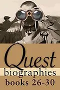 E-Book (epub) Quest Biographies Bundle - Books 26-30 von Wayne Larsen, Valerie Knowles, D. T. Lahey