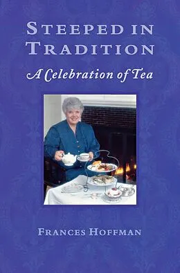 E-Book (epub) Steeped In Tradition von Frances Hoffman