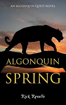 E-Book (epub) Algonquin Spring von Rick Revelle