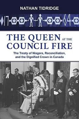 E-Book (epub) The Queen at the Council Fire von Nathan Tidridge