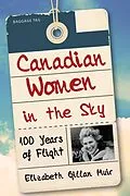 E-Book (epub) Canadian Women in the Sky von Elizabeth Gillan Muir