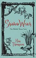 E-Book (epub) Shadow Wrack von Kim Thompson