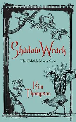 E-Book (epub) Shadow Wrack von Kim Thompson