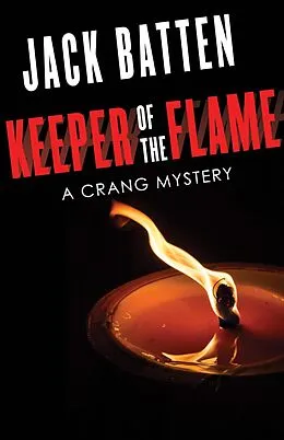 E-Book (epub) Keeper of the Flame von Jack Batten