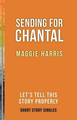 E-Book (epub) Sending for Chantal von Maggie Harris