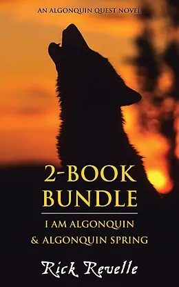 E-Book (epub) Algonquin Quest 2-Book Bundle von Rick Revelle
