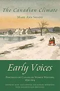 E-Book (epub) The Canadian Climate von Mary Alice Downie, Barbara Robertson, Elizabeth Jane Errington