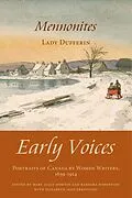 E-Book (epub) Mennonites von Mary Alice Downie, Barbara Robertson, Elizabeth Jane Errington