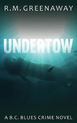 E-Book (epub) Undertow von R. M. Greenaway