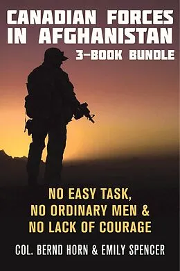 ePUB Canadian Forces in Afghanistan 3-Book Bundle von Bernd Horn, Emily Spencer