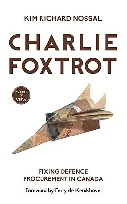 E-Book (epub) Charlie Foxtrot von Kim Richard Nossal