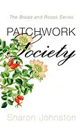 E-Book (epub) Patchwork Society von Sharon Johnston