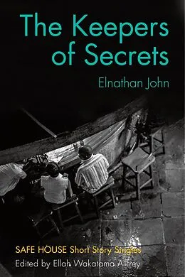 E-Book (epub) The Keepers of Secrets von Elnathan John