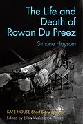 E-Book (epub) The Life and Death of Rowan Du Preez von Simone Haysom