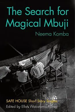 E-Book (epub) The Search for Magical Mbuji von Neema Komba