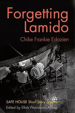 E-Book (epub) Forgetting Lamido von Chike Frankie Edozien