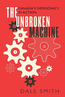 E-Book (epub) The Unbroken Machine von Dale Smith