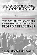 ePUB World War II Women 3-Book Bundle von Carolyn Gossage, Mary Hawkins Buch