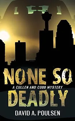 E-Book (epub) None So Deadly von David A. Poulsen