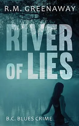 E-Book (epub) River of Lies von R. M. Greenaway
