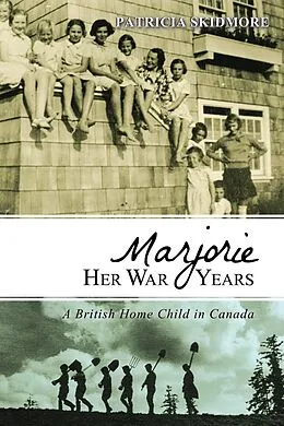 E-Book (epub) Marjorie Her War Years von Patricia Skidmore