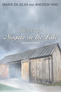 E-Book (epub) Ghosts of Niagara-on-the-Lake von Maria Da Silva, Andrew Hind