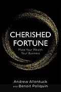 E-Book (epub) Cherished Fortune von Andrew Allentuck, Benoit Poliquin