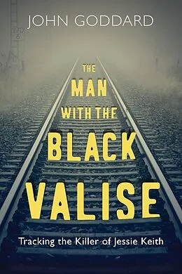 E-Book (epub) The Man with the Black Valise von John Goddard
