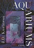 E-Book (epub) Aquariums von J. D. Kurtness