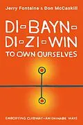 E-Book (epub) Di-bayn-di-zi-win (To Own Ourselves) von Jerry Fontaine, Don McCaskill