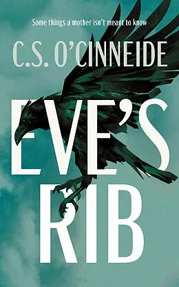 E-Book (epub) Eve's Rib von C. S. O'Cinneide