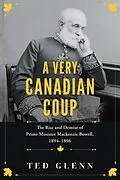 E-Book (epub) A Very Canadian Coup von Ted Glenn