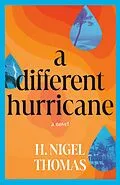 E-Book (epub) A Different Hurricane von H. Nigel Thomas