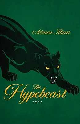 E-Book (epub) The Hypebeast von Adnan Khan