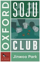 Kartonierter Einband Oxford Soju Club von Jinwoo Park