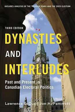 E-Book (epub) Dynasties and Interludes von Lawrence Leduc, Jon H. Pammett