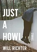 ePUB Just a Howl von Will Richter