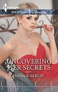 E-Book (epub) Uncovering Her Secrets von Amalie Berlin