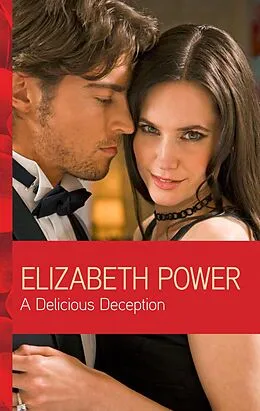 E-Book (epub) A Delicious Deception von Elizabeth Power