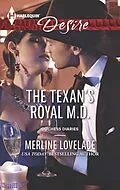 E-Book (epub) The Texan's Royal M.D. von Merline Lovelace